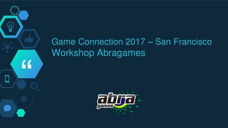Game Connection 2017 – San Francisco