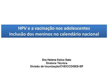 HPV e a vacinação nos adolescentes