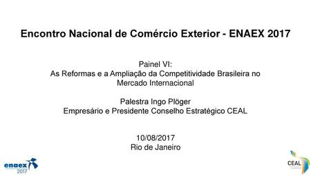 Encontro Nacional de Comércio Exterior - ENAEX 2017