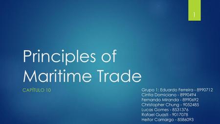 Principles of Maritime Trade