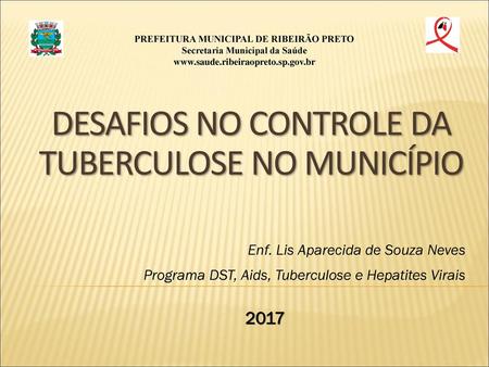 DESAFIOS NO CONTROLE DA Tuberculose NO MUNICÍPIO