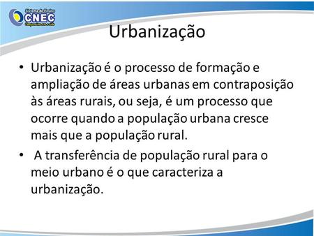 Urbanização.