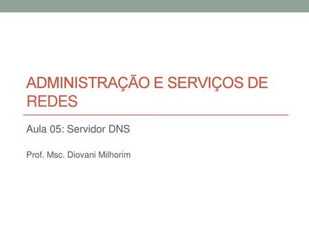 Administração e serviços de redes