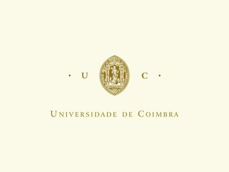 Universidade de Coimbra: Estrutura Básica