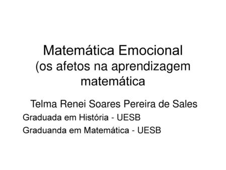 Matemática Emocional (os afetos na aprendizagem matemática