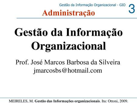 Gestão da Informação Organizacional