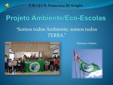 Projeto Ambiente/Eco-Escolas