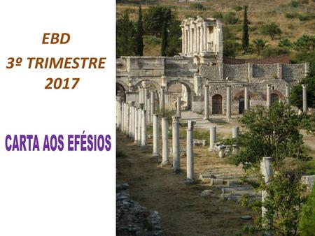 EBD 3º TRIMESTRE 2017.