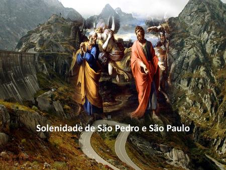 Solenidade de São Pedro e São Paulo