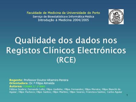 Qualidade dos dados nos Registos Clínicos Electrónicos (RCE)