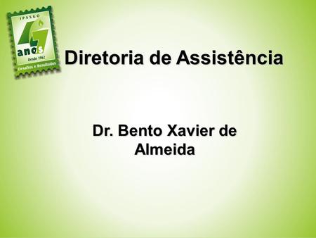Diretoria de Assistência Dr. Bento Xavier de Almeida