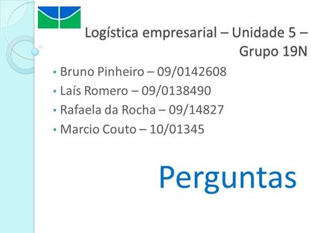 Logística empresarial – Unidade 5 – Grupo 19N
