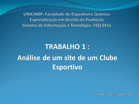 TRABALHO 1 : Análise de um site de um Clube Esportivo