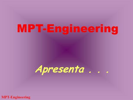 MPT-Engineering Apresenta . . ..