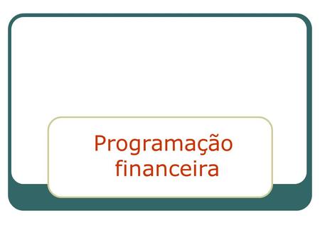 Programação financeira