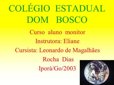 COLÉGIO ESTADUAL DOM BOSCO