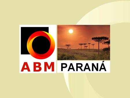 1 1. 2 2 ParanáParaná As atividades econômicas predominantes do Estado do Paraná têm se alterado de forma pronunciada, mas ainda mantendo sempre um equilíbrio.