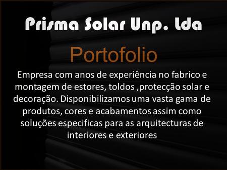 Portofolio Prisma Solar Unp. Lda