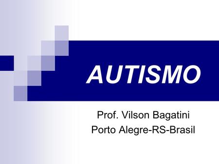 Prof. Vilson Bagatini Porto Alegre-RS-Brasil