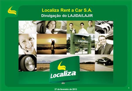 Localiza Rent a Car S.A. Divulgação do LAJIDA/LAJIR