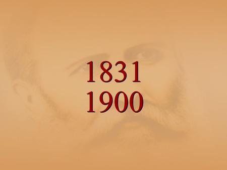 1831 1900.