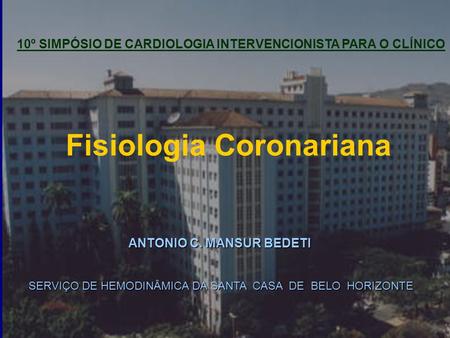 Fisiologia Coronariana