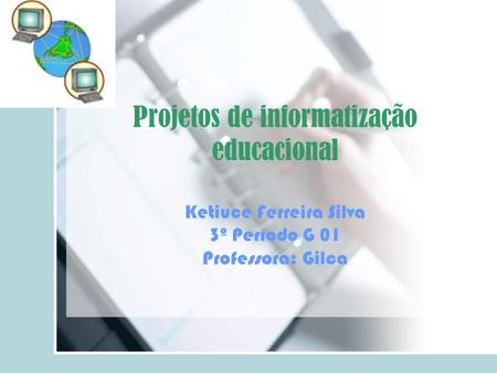 O uso do computador como instrumento de educação ainda não é uma realidade para muitos no Brasil, mas aqui será mostrado importantes propostas para a inserção.