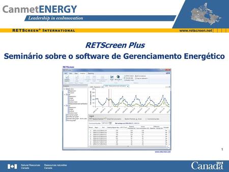 RETScreen Plus Seminário sobre o software de Gerenciamento Energético