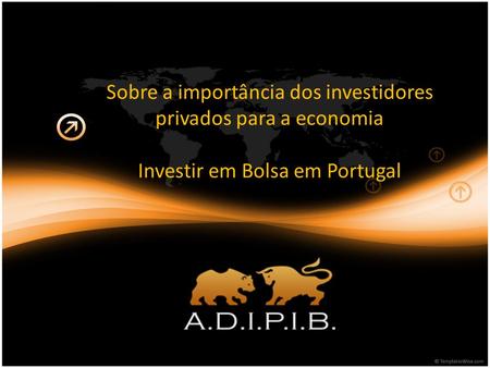 Sobre a importância dos investidores privados para a economia Investir em Bolsa em Portugal.