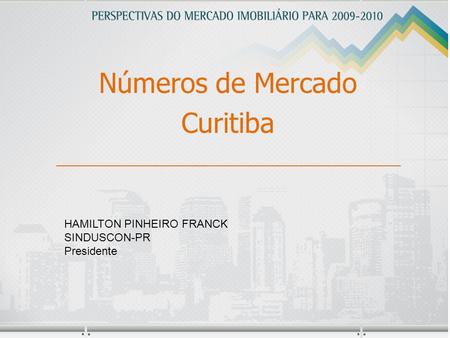 Números de Mercado Curitiba