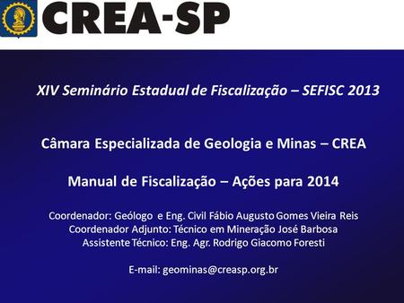 XIV Seminário Estadual de Fiscalização – SEFISC 2013