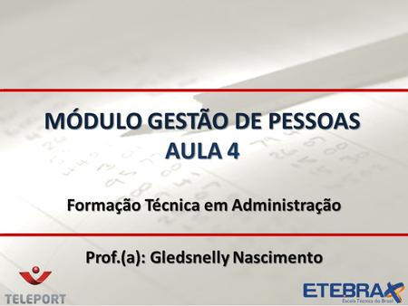 MÓDULO GESTÃO DE PESSOAS AULA 4