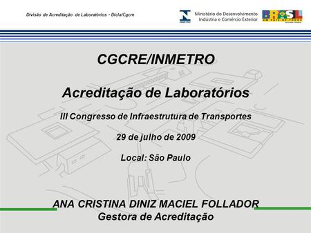 CGCRE/INMETRO Acreditação de Laboratórios