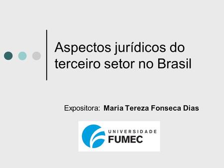 Aspectos jurídicos do terceiro setor no Brasil