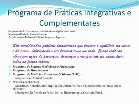 Programa de Práticas Integrativas e Complementares