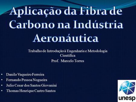 Aplicação da Fibra de Carbono na Indústria Aeronáutica