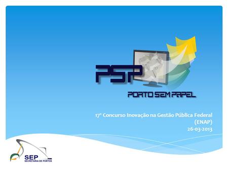17º Concurso Inovação na Gestão Pública Federal (ENAP)