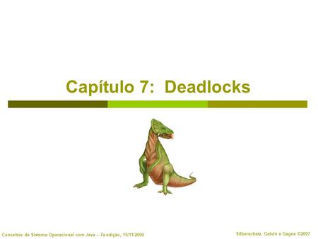 Capítulo 7: Deadlocks.