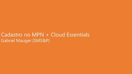 Cadastro no MPN + Cloud Essentials