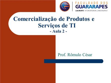 Comercialização de Produtos e Serviços de TI