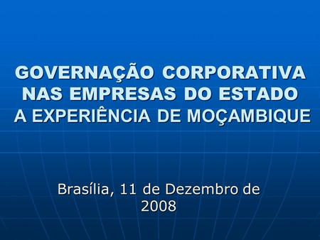 Brasília, 11 de Dezembro de 2008