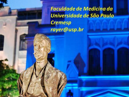 Faculdade de Medicina da Universidade de São Paulo Cremesp
