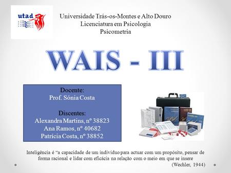 WAIS - III Universidade Trás-os-Montes e Alto Douro