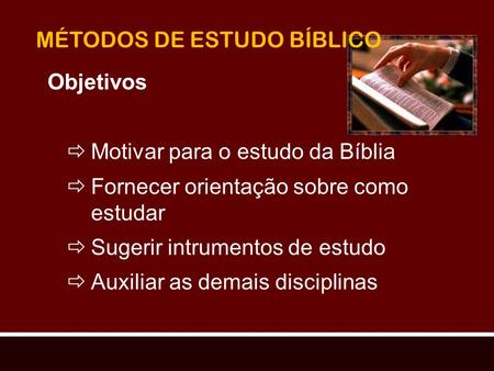MÉTODOS DE ESTUDO BÍBLICO