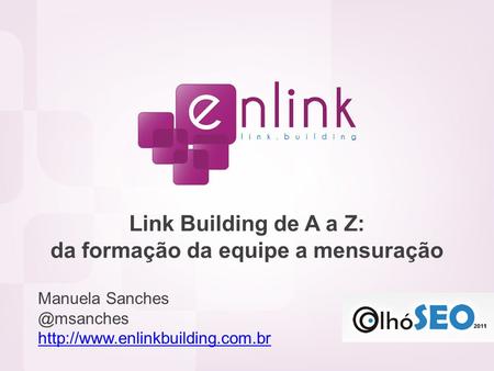 Link Building de A a Z: da formação da equipe a mensuração Manuela