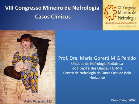 VIII Congresso Mineiro de Nefrologia Casos Clínicos