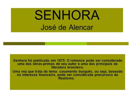 SENHORA José de Alencar