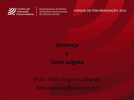 Prof.: Fábio Augusto Branda