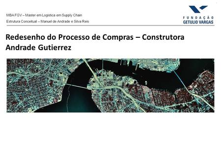 Redesenho do Processo de Compras – Construtora Andrade Gutierrez