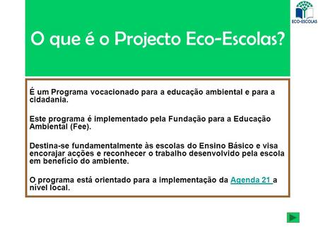 O que é o Projecto Eco-Escolas?